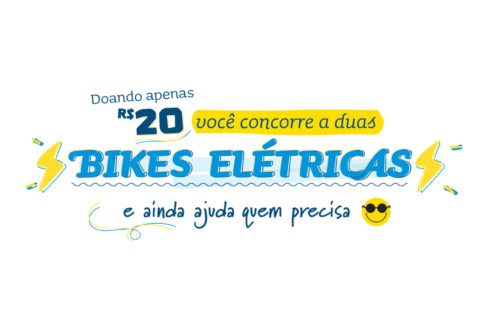 Descrição da imagem: banner virtual com o texto "Doando apenas R$ 20 você concorre a duas bikes elétricas e ainda ajuda quem precisa"